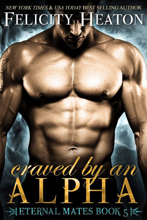 Craved by an Alpha by Felicity Heaton