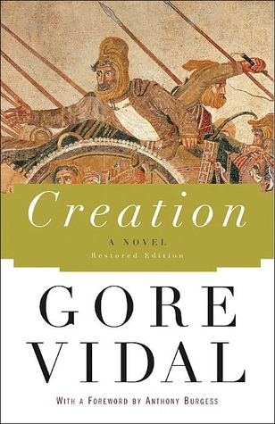 Creation (2002) by Gore Vidal