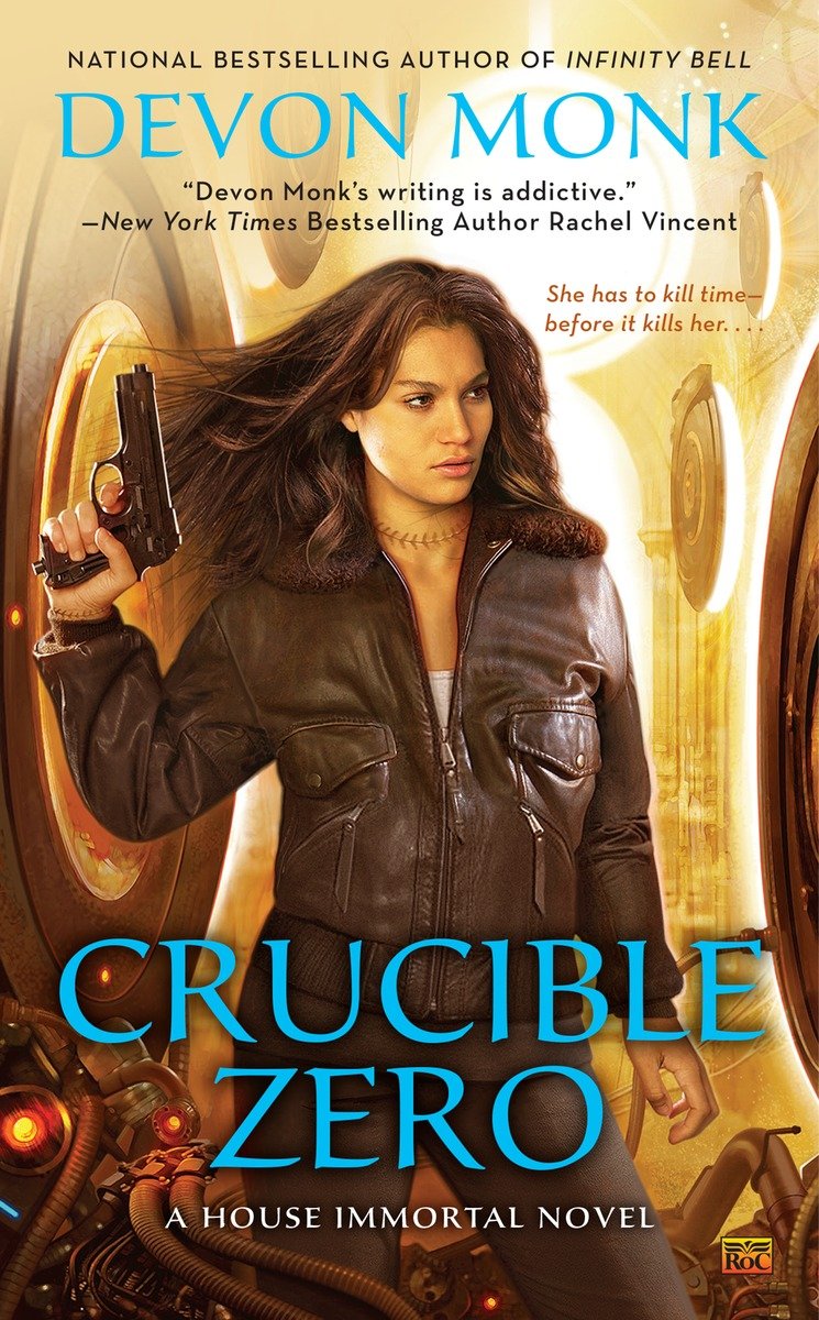 Crucible Zero (2015) by Devon Monk