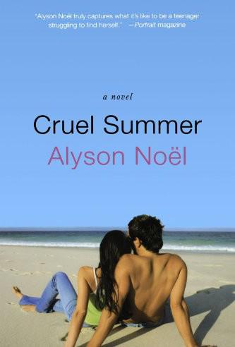 Cruel Summer by Alyson Noel