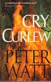 Cry of the Curlew (2000) by Peter Watt