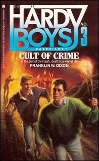Cult of Crime (1987) by Franklin W. Dixon
