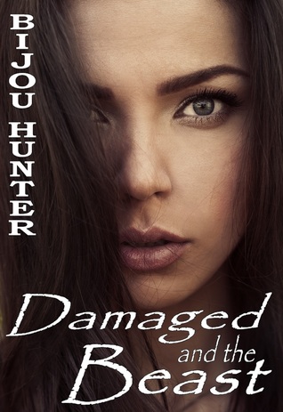 Damaged and the Beast (2013)