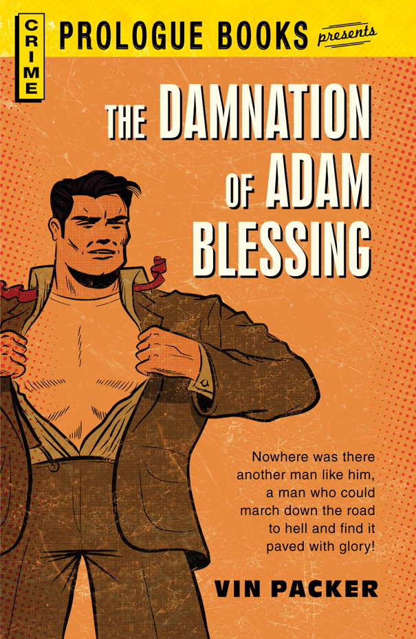 Damnation of Adam Blessing (1961) by Packer, Vin