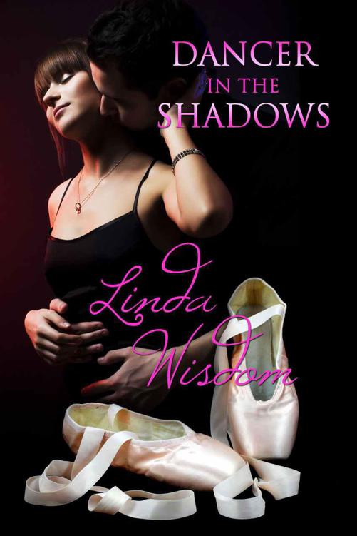 Dancer in the Shadows by Wisdom, Linda