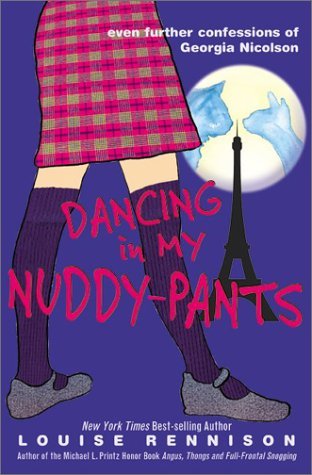 Dancing in My Nuddy-Pants (2003) by Louise Rennison