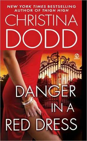 Danger in a Red Dress (2009) by Christina Dodd