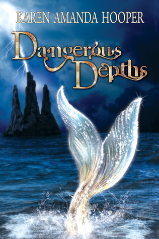 Dangerous Depths (2013) by Karen Amanda Hooper
