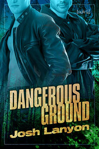 Dangerous Ground (2008) by Josh Lanyon