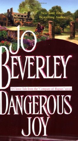 Dangerous Joy (2004) by Jo Beverley