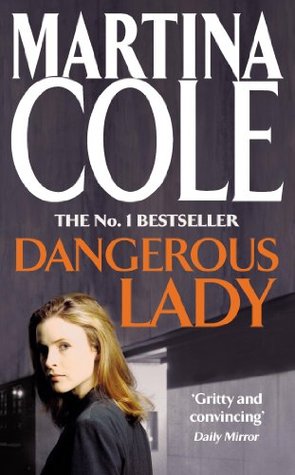 Dangerous Lady (2015) by Martina Cole