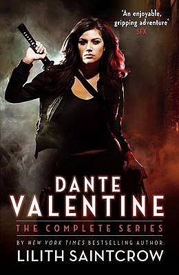 Dante Valentine. by Lilith Saintcrow (2011)
