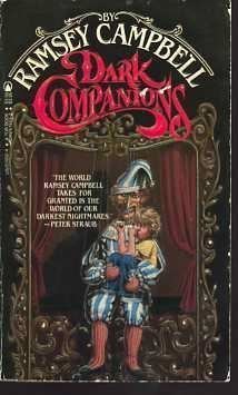 Dark Companions (1985) by Ramsey Campbell