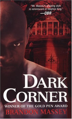 Dark Corner (2005) by Brandon Massey