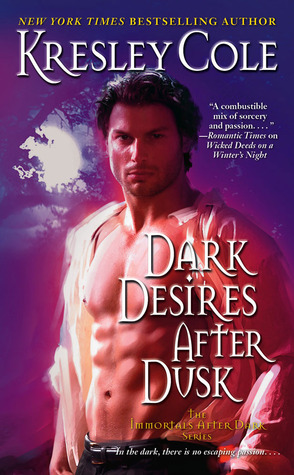 Dark Desires After Dusk (2008) by Kresley Cole