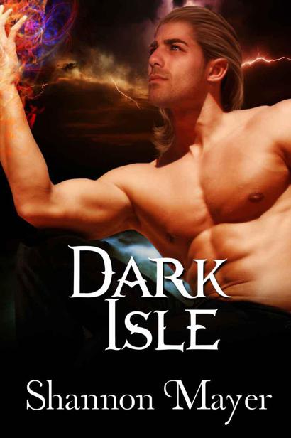 Dark Isle (Celtic Legacy Book 2) by Shannon Mayer