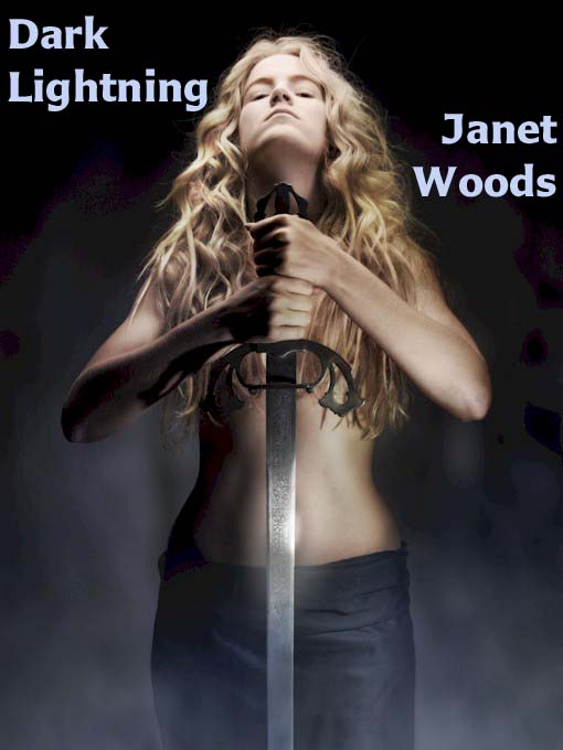 Dark Lightning (2013) by Janet Woods