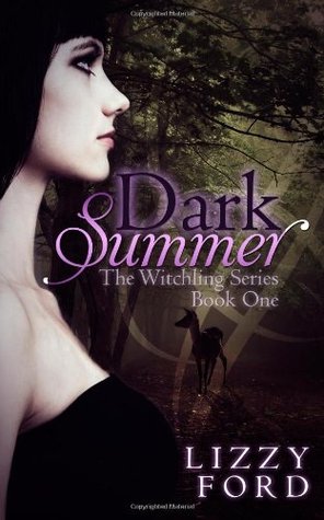 Dark Summer (Witchling Series) (2013) by Lizzy Ford