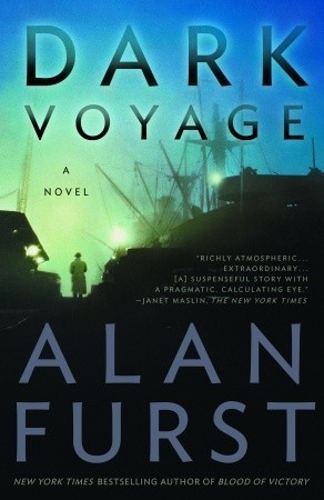 Dark Voyage (2005) by Alan Furst