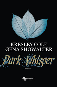 Dark Whisper (2012) by Kresley Cole
