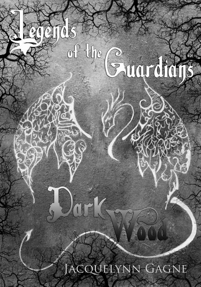 Dark Wood: Legends of the Guardians by Unknown