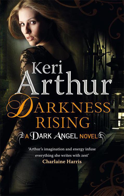Darkness Rising: The Dark Angel Series: Book Two by Keri Arthur