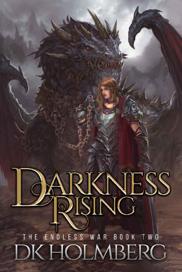 Darkness Rising (The Endless War Book 2)