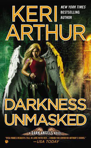 Darkness Unmasked (DA 5) by Keri Arthur