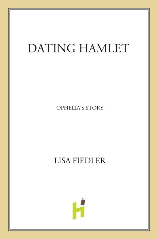 Dating Hamlet (2012) by Lisa Fiedler