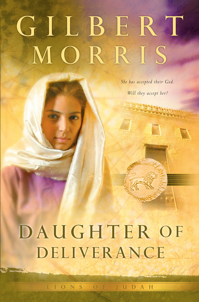Daughter of Deliverance (2012) by Gilbert Morris