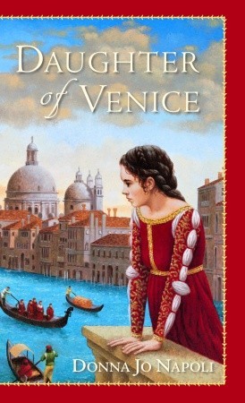Daughter of Venice (2003) by Donna Jo Napoli