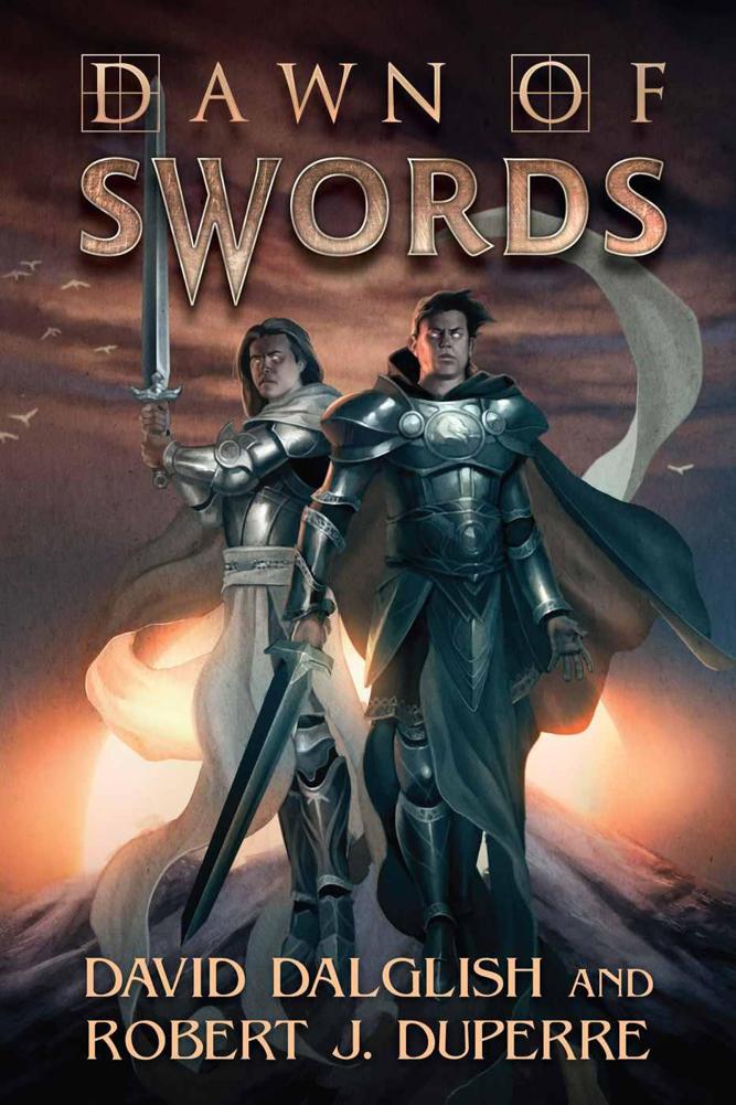 Dawn of Swords by David Dalglish