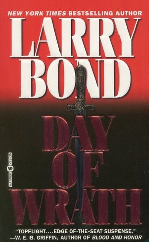Day of Wrath (1999) by Larry Bond