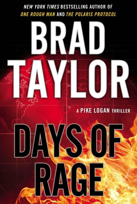Days of Rage by Brad Taylor