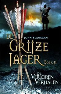 De Verloren Verhalen (2012) by John Flanagan