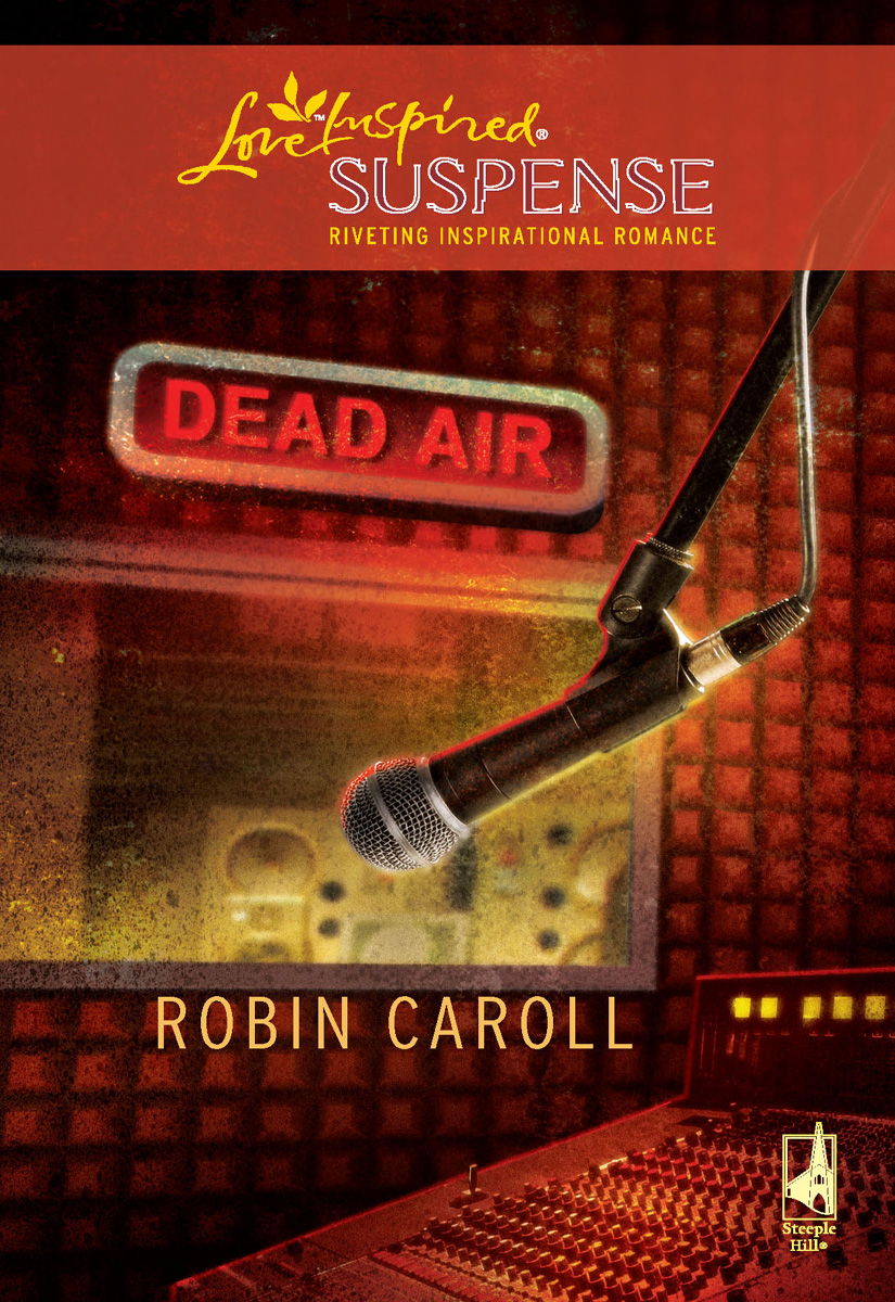 Dead Air (2010) by Robin Caroll
