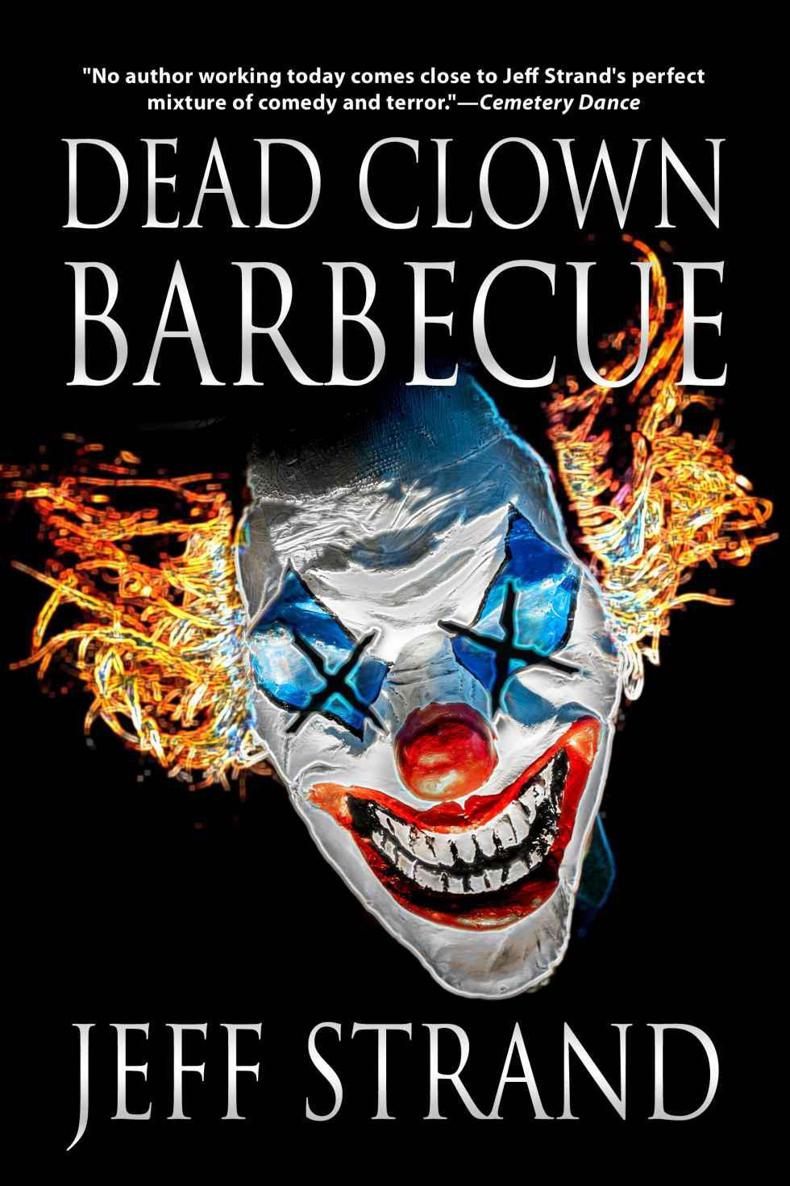 Dead Clown Barbecue by Strand, Jeff