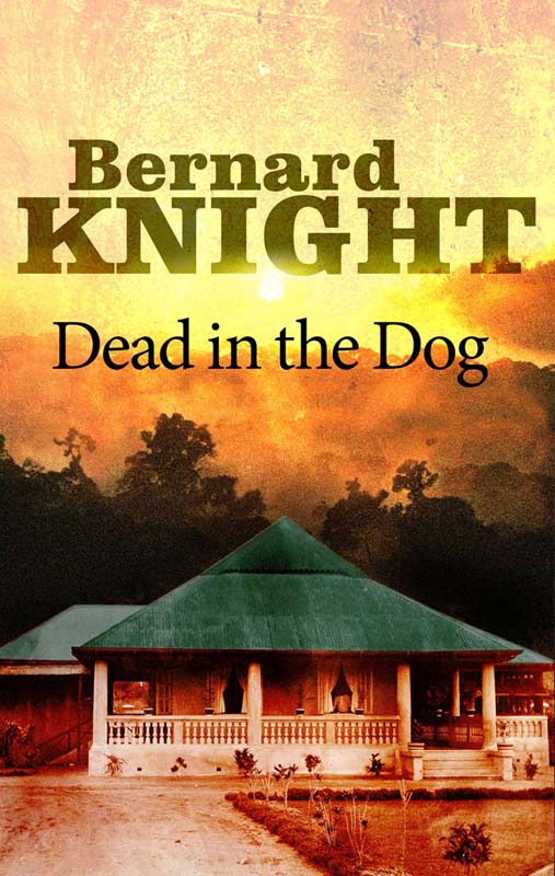 Dead in the Dog (2012) by Bernard Knight