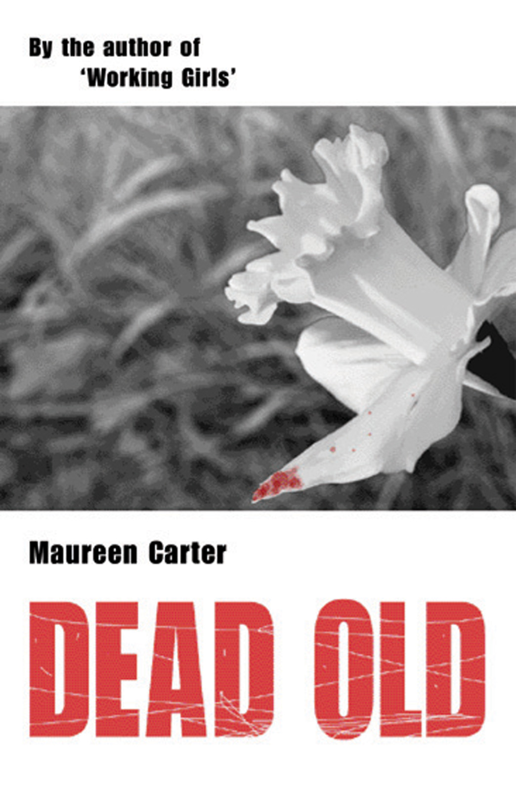 Dead Old by Maureen Carter