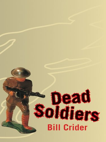 Dead Soldiers (2005) by Bill Crider