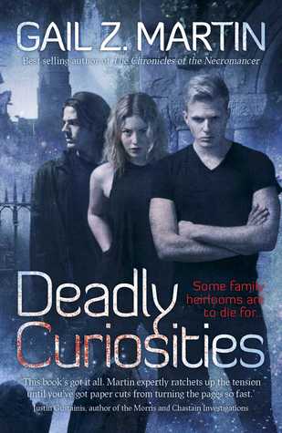 Deadly Curiosities (2014) by Gail Z. Martin