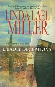 Deadly Deceptions (2008) by Linda Lael Miller