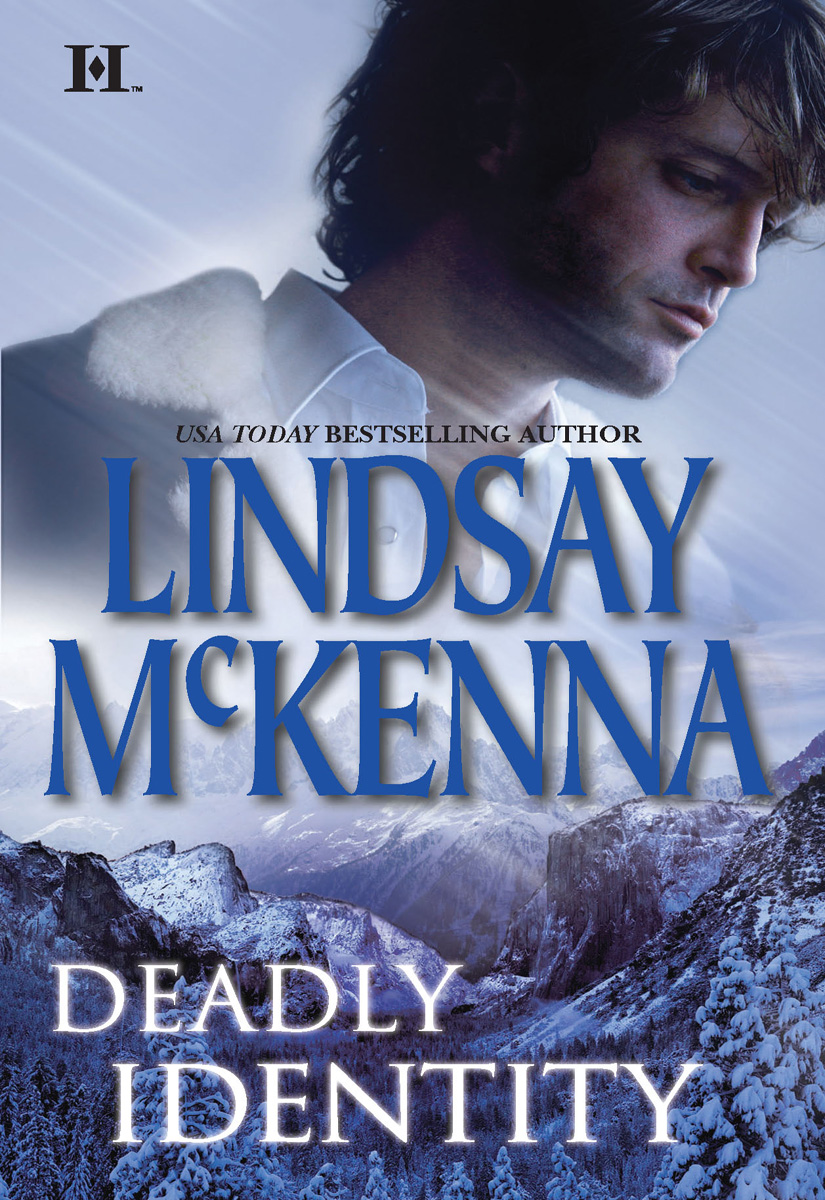 Deadly Identity (2010) by Lindsay McKenna