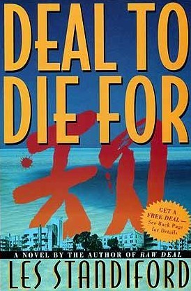 Deal to Die For (1995) by Les Standiford