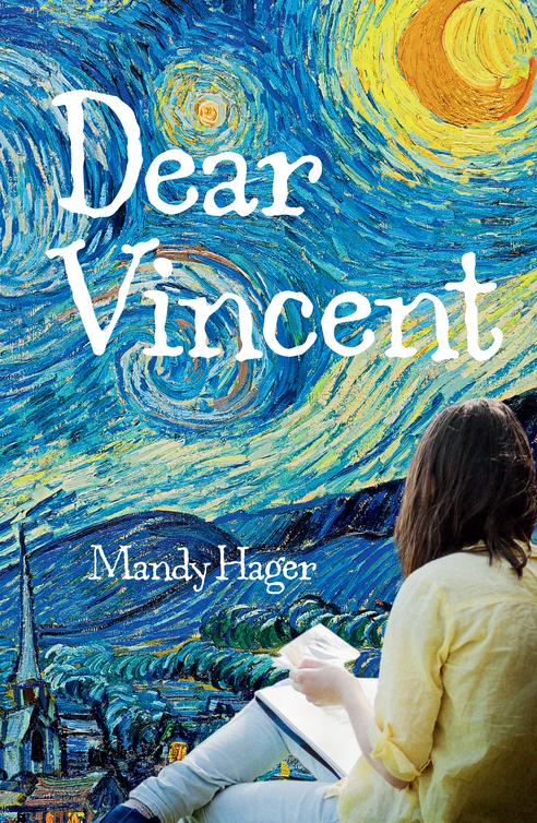 Dear Vincent (2013) by Mandy Hager