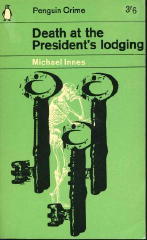 Death At The President's Lodging (2001) by Michael Innes