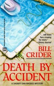 Death by Accident (2000) by Bill Crider