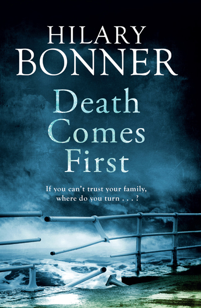 Death Comes First by Hilary Bonner