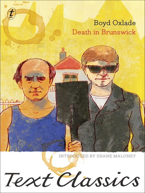 Death in Brunswick (2012) by Boyd Oxlade