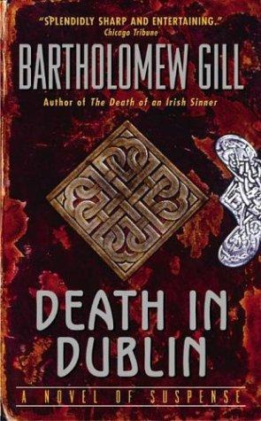 Death in Dublin - Peter McGarr 16 by Bartholomew Gill